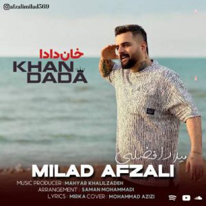 دانلود آهنگ دادا می دل با تو صافه خلاف با تو غلافه میلاد افضلی